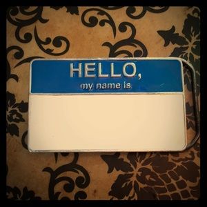 Hello, my name is Belt Buckle
